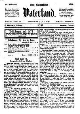 Das bayerische Vaterland Sonntag 8. Februar 1874