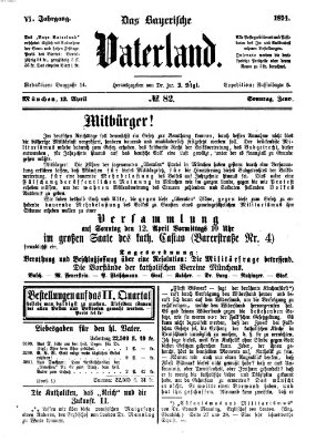 Das bayerische Vaterland Sonntag 12. April 1874