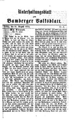 Bamberger Volksblatt. Unterhaltungsblatt zum Bamberger Volksblatt (Bamberger Volksblatt) Freitag 21. August 1874