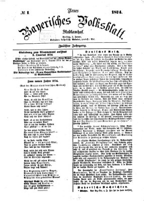 Neues bayerisches Volksblatt Freitag 2. Januar 1874