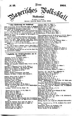 Neues bayerisches Volksblatt Dienstag 13. Januar 1874