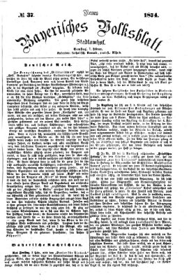 Neues bayerisches Volksblatt Samstag 7. Februar 1874