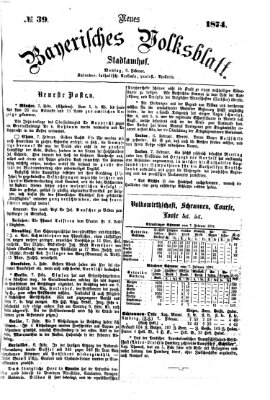 Neues bayerisches Volksblatt Montag 9. Februar 1874