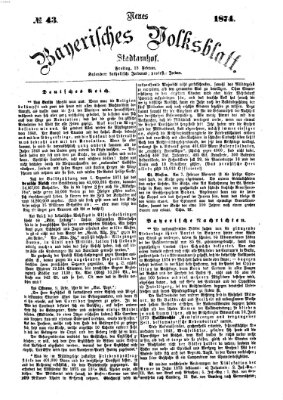 Neues bayerisches Volksblatt Freitag 13. Februar 1874