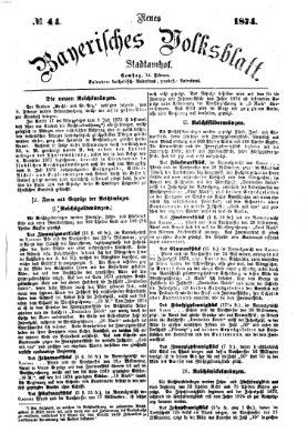 Neues bayerisches Volksblatt Samstag 14. Februar 1874