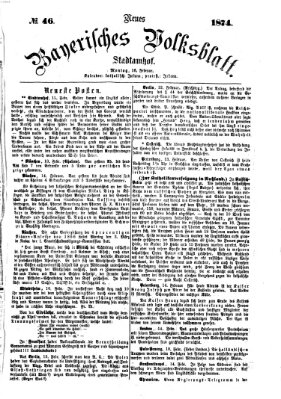 Neues bayerisches Volksblatt Montag 16. Februar 1874