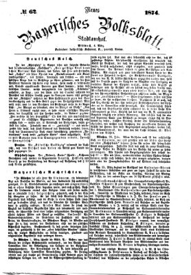 Neues bayerisches Volksblatt Mittwoch 4. März 1874