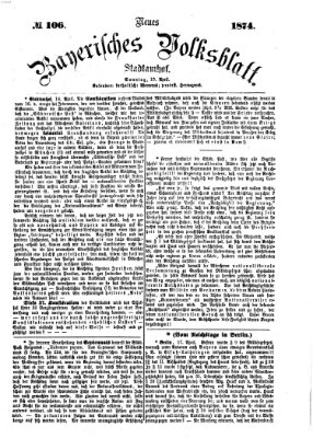 Neues bayerisches Volksblatt Sonntag 19. April 1874