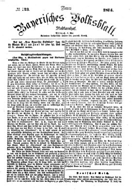 Neues bayerisches Volksblatt Mittwoch 6. Mai 1874