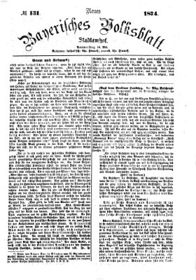 Neues bayerisches Volksblatt Donnerstag 14. Mai 1874