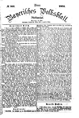 Neues bayerisches Volksblatt Montag 15. Juni 1874