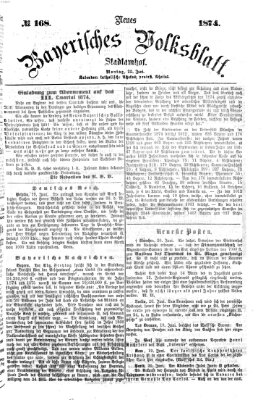 Neues bayerisches Volksblatt Montag 22. Juni 1874