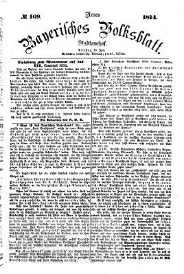 Neues bayerisches Volksblatt Dienstag 23. Juni 1874