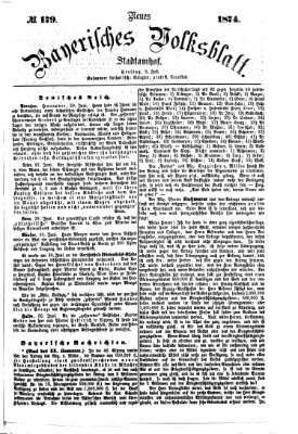 Neues bayerisches Volksblatt Freitag 3. Juli 1874