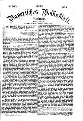 Neues bayerisches Volksblatt Montag 27. Juli 1874