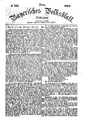 Neues bayerisches Volksblatt Freitag 14. August 1874