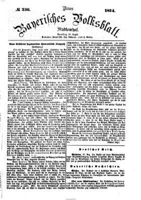 Neues bayerisches Volksblatt Samstag 29. August 1874