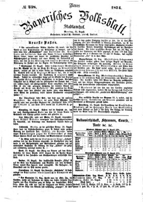 Neues bayerisches Volksblatt Montag 31. August 1874