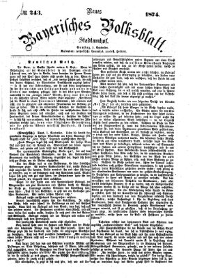 Neues bayerisches Volksblatt Samstag 5. September 1874