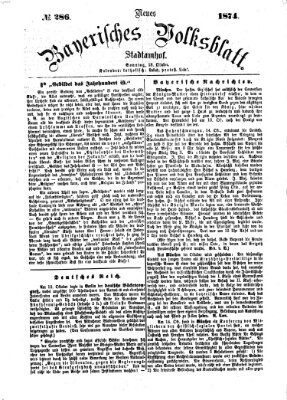 Neues bayerisches Volksblatt Sonntag 18. Oktober 1874