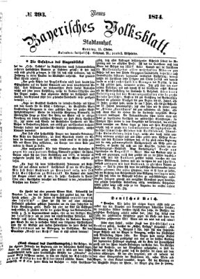 Neues bayerisches Volksblatt Sonntag 25. Oktober 1874