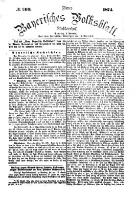 Neues bayerisches Volksblatt Sonntag 1. November 1874