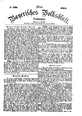 Neues bayerisches Volksblatt Montag 9. November 1874