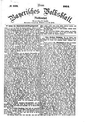 Neues bayerisches Volksblatt Donnerstag 10. Dezember 1874