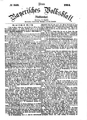 Neues bayerisches Volksblatt Freitag 11. Dezember 1874