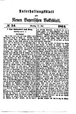 Neues bayerisches Volksblatt. Unterhaltungsblatt (Neues bayerisches Volksblatt) Montag 13. Juli 1874