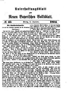 Neues bayerisches Volksblatt. Unterhaltungsblatt (Neues bayerisches Volksblatt) Montag 14. September 1874