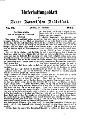 Neues bayerisches Volksblatt. Unterhaltungsblatt (Neues bayerisches Volksblatt) Montag 21. Dezember 1874