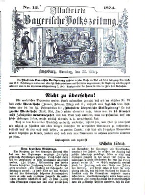 Illustrirte bayerische Volkszeitung Sonntag 22. März 1874