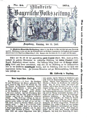 Illustrirte bayerische Volkszeitung Sonntag 14. Juni 1874