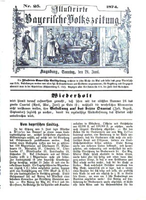 Illustrirte bayerische Volkszeitung Sonntag 21. Juni 1874