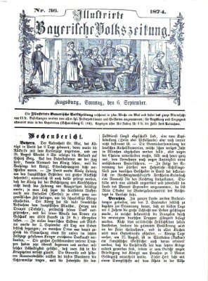 Illustrirte bayerische Volkszeitung Sonntag 6. September 1874