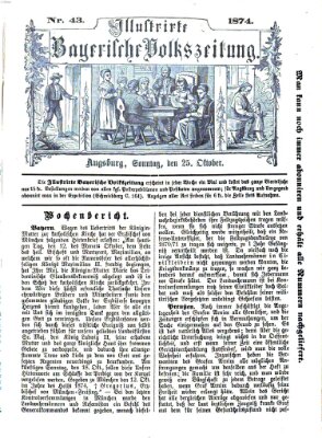 Illustrirte bayerische Volkszeitung Sonntag 25. Oktober 1874