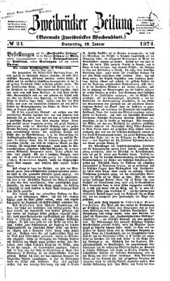 Zweibrücker Zeitung (Zweibrücker Wochenblatt) Donnerstag 29. Januar 1874