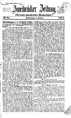 Zweibrücker Zeitung (Zweibrücker Wochenblatt) Donnerstag 5. Februar 1874