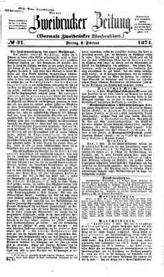 Zweibrücker Zeitung (Zweibrücker Wochenblatt) Freitag 6. Februar 1874