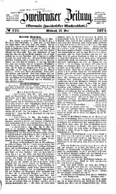 Zweibrücker Zeitung (Zweibrücker Wochenblatt) Mittwoch 27. Mai 1874