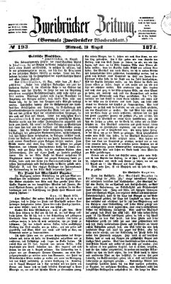 Zweibrücker Zeitung (Zweibrücker Wochenblatt) Mittwoch 19. August 1874