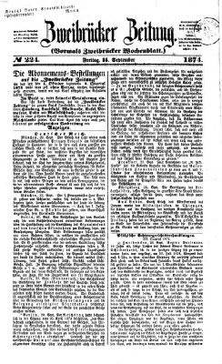 Zweibrücker Zeitung (Zweibrücker Wochenblatt) Freitag 25. September 1874