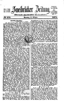 Zweibrücker Zeitung (Zweibrücker Wochenblatt) Sonntag 11. Oktober 1874