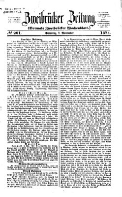 Zweibrücker Zeitung (Zweibrücker Wochenblatt) Samstag 7. November 1874