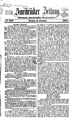 Zweibrücker Zeitung (Zweibrücker Wochenblatt) Sonntag 15. November 1874