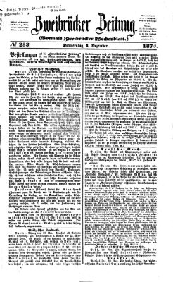 Zweibrücker Zeitung (Zweibrücker Wochenblatt) Donnerstag 3. Dezember 1874