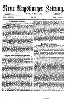 Neue Augsburger Zeitung Dienstag 10. Februar 1874