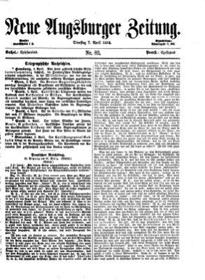 Neue Augsburger Zeitung Dienstag 7. April 1874