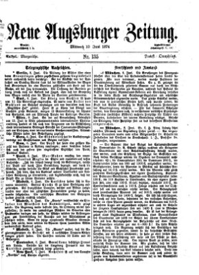 Neue Augsburger Zeitung Mittwoch 10. Juni 1874